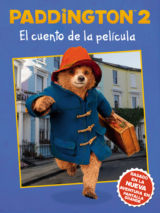 Title details for Paddington 2 by HarperCollins Espanol - Available